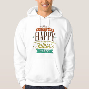 Ich wünsche Ihnen einen sehr glücklichen Vatertag Hoodie