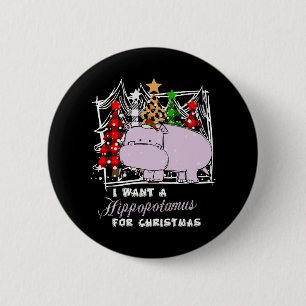 Ich wünsche mir ein Nilpferd zu Weihnachten Lustig Button