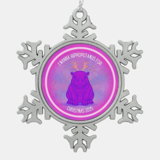 Ich wünsche mir einen Flusspferd zu Weihnachten - Schneeflocken Zinn-Ornament