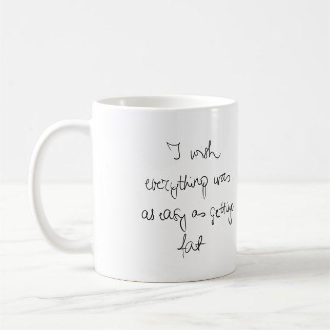 Ich wünschte, alles wäre so einfach, wie dick witz kaffeetasse (Links)