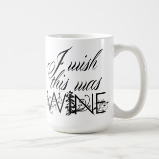 Ich wünschte, das wäre eine Tasse mit Weinkaffee