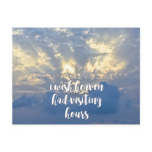 Ich wünschte, der Himmel hätte Besuchszeiten | BEI