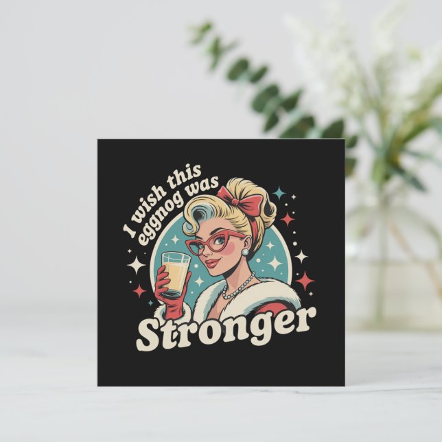 Ich wünschte, dieser Eggnog wäre ein stärkeres Fam Feiertagskarte (Stehend Vorderseite)