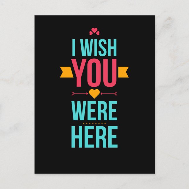 Ich wünschte, du wärest hier, Liebe hört Postkarte (Vorderseite)