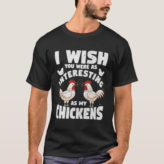 Ich wünschte, du wärest so interessant wie meine H T-Shirt (Vorderseite)
