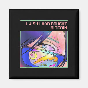 Ich wünschte, ich hätte Bitcoin 2009 gekauft (btc Magnet