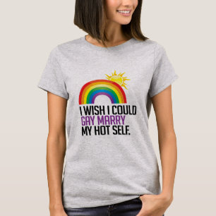 Ich wünschte, ich könnte meinen heißen Selbst heir T-Shirt