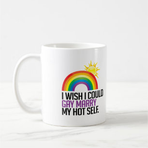 Ich wünschte, ich könnte meinen heißen Selbst heir Tasse
