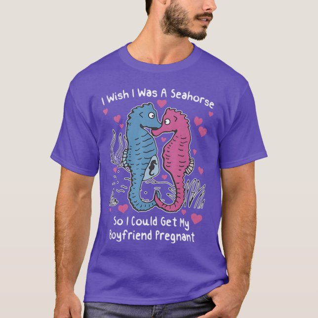 Ich wünschte, ich wäre ein Seepferdchen, damit ich T-Shirt (Vorderseite)