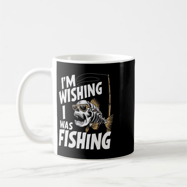 Ich wünschte, ich würde angeln  kaffeetasse (Links)