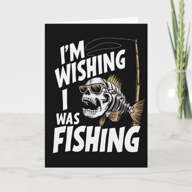 Ich wünschte, ich würde fischen  karte (Vorderseite)