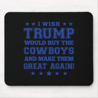 Ich wünschte, Trump würde die Cowboys kaufen und s