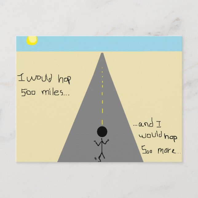 Ich würde 500 Meilen klettern.. Postkarte (Vorderseite)