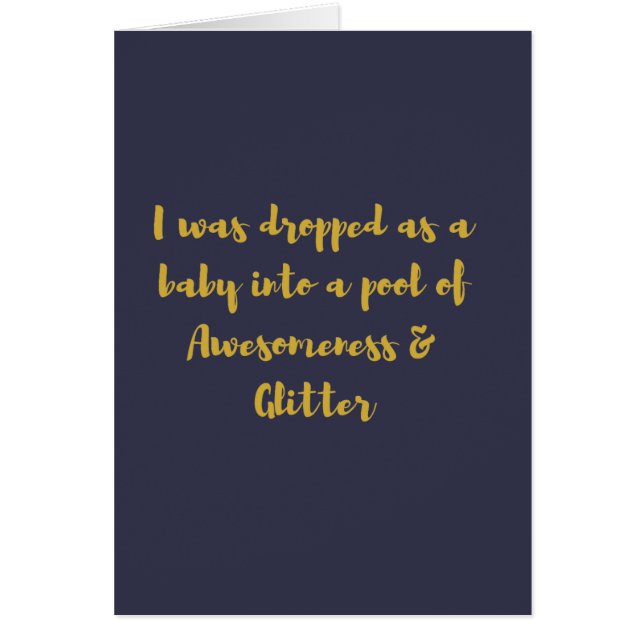 Ich wurde als Baby in ein Pool von Awesomeness (Vorne)