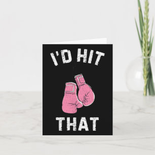 Ich würde das Boxen über rosa Handschuhe treffen T Karte