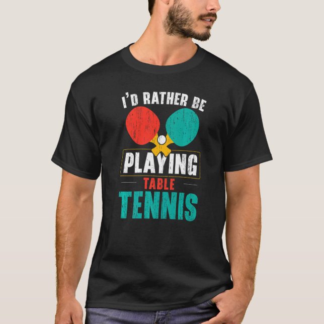Ich würde den Ping Pong Master Tischtennis Player  T-Shirt (Vorderseite)