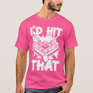 Ich würde den Pool Snooker Balls Player Billard tr T-Shirt