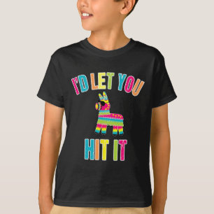 Ich würde dich Cinco De Mayo treffen lassen Für Mä T-Shirt