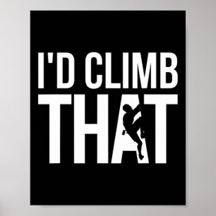 Ich würde diese Grafik erklimmen, lustiger Boulder Poster