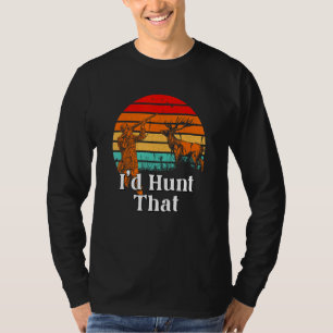 Ich würde diese Jagd auf Wildtiere Outdoor-Jäger W T-Shirt