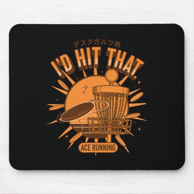Ich würde dieses Ass treffen, während ich Discgolf Mousepad (Vorne)