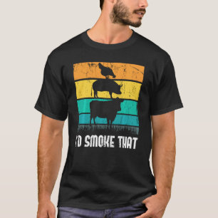 Ich würde dieses lustige Grillfleisch rauchen T-Shirt