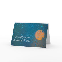 Ich würde dir den Mond geben