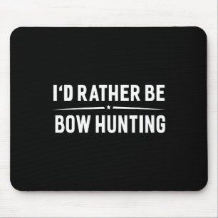 Ich würde eher Bow Jagen Arrow Bow Jäger sein Mousepad