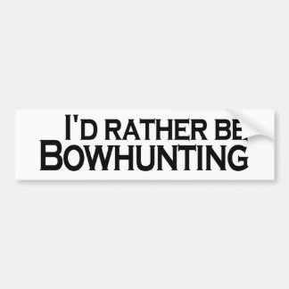 Ich würde eher Bowhunting sein Autoaufkleber