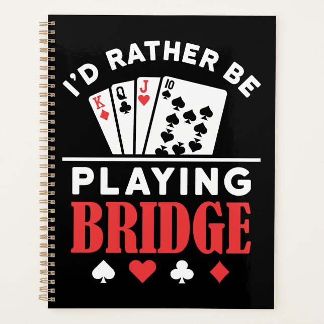 Ich würde eher Bridge spielen Planer (Vorderseite)