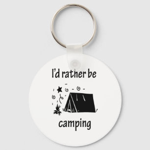 Ich würde eher Camping sein Schlüsselanhänger