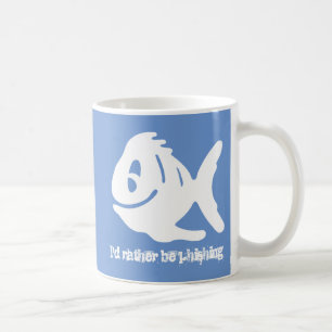 Ich würde eher das Phishing lustig sein Tasse