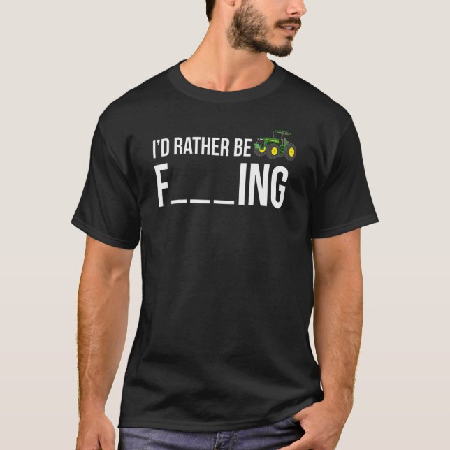 Ich würde eher den Funny Bauer züchten T-Shirt (Vorderseite)