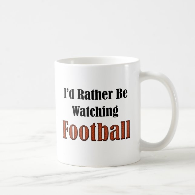 Ich würde eher Fußball gucken Tasse (Rechts)