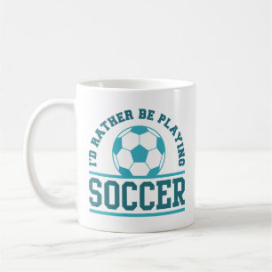 Ich würde eher Fußball spielen Kaffeetasse