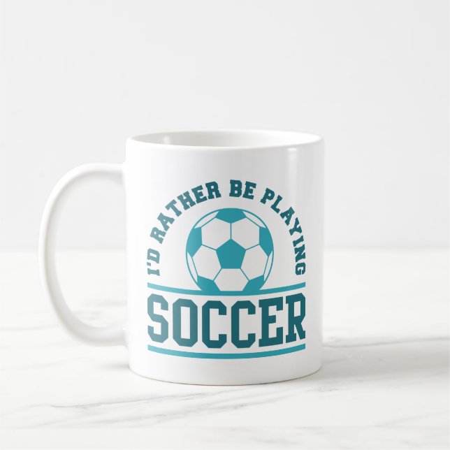 Ich würde eher Fußball spielen Kaffeetasse (Links)