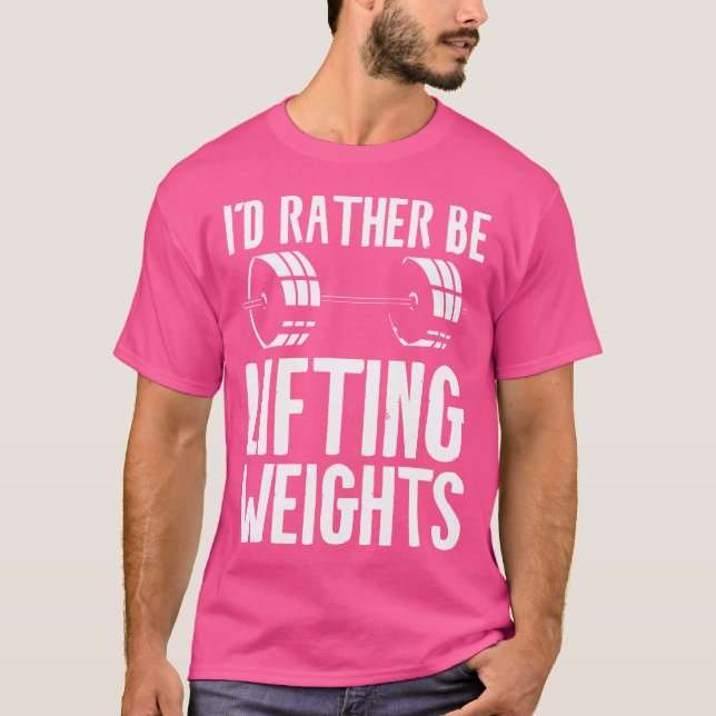 Ich würde eher Gewicht heben T-Shirt (Vorderseite)