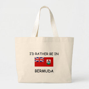 Ich würde eher in Bermuda sein Jumbo Stoffbeutel