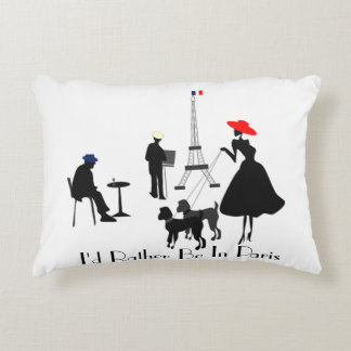Ich würde eher in Paris sein Dekokissen