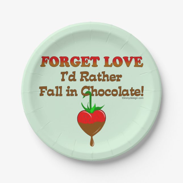 Ich würde eher in Schokolade fallen Pappteller (Vorderseite)