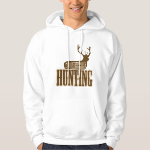 Ich würde eher jagen hoodie