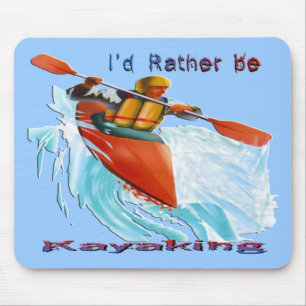 Ich würde eher Kayaking 2 sein Mousepad