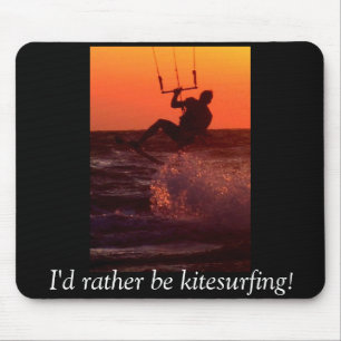 Ich würde eher Kitesurfing Mousepad sein