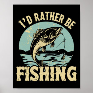 Ich würde eher Männer fischen Frauen Kinder, die F Poster