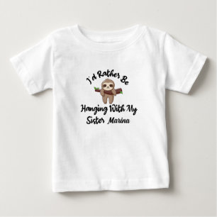 Ich würde eher mit meiner Schwester umgehen, Perso Baby T-shirt