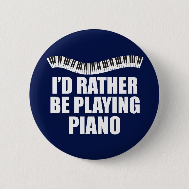 Ich würde eher Piano-Funny-Pianist spielen Button (Vorderseite)