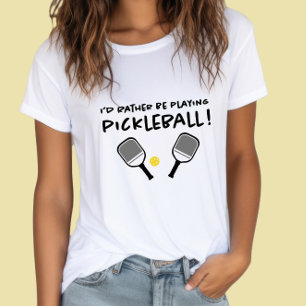 Ich würde eher Pickleball-Individuelle Name White  T-Shirt