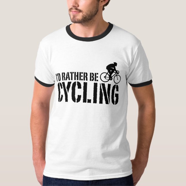 Ich würde eher Radfahren (männlich) T-Shirt (Vorderseite)