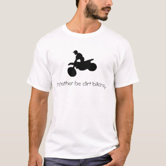 Ich würde eher Schmutz radfahrender… T - Shirt