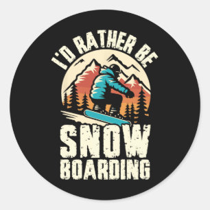 Ich würde eher Snowboarden Snowboard Adventure Win Runder Aufkleber
